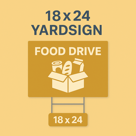 18" x 24" Yard Signs